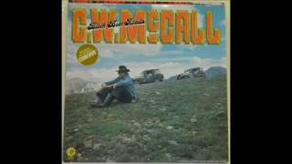 02. The Silverton - C.W. McCall - Black Bear Road