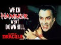 Where The HAMMER DRACULA Series Went Downhill