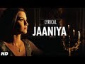 Jaaniya Lyrical Haunted 3D Mahakshay Chakraborty Tia Bajpai Siddharth Basrur
