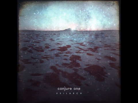 Conjure One - Exilarch (Full Album)