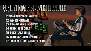 Download lagu Gustian Maghribi cover terpopuler mp3 Download lagu Gustian Maghribi cover terpopuler mp3