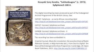 Kouyaté Sory Kandia, “Sakhodougou” (c. 1973), 8’26”. Syliphone3-168-4.