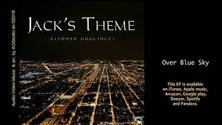 Jack&#39;s Theme  (New EP 2018)