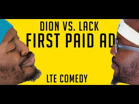 Dion vs. Lack - First Paid Ad