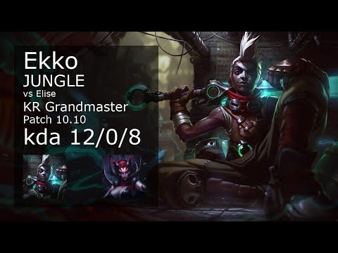 Ekko vs Elise Jungle - KR Grandmaster 12/0/8 Patch 10.10 Gameplay