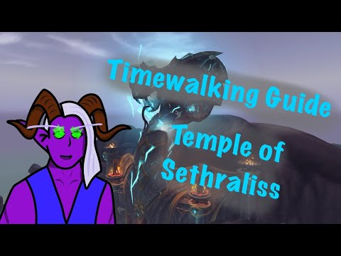 A Scarred Path Through Time: Temple of Sethraliss Timewalking Guide