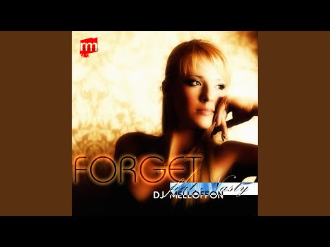 Forget (Original Mix)