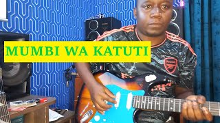 Download lagu MUMBI WA KATUTI BY KATIVUI DAWA MWEENE KYAUME GUITAR SOLO COVER mp3 Download lagu MUMBI WA KATUTI BY KATIVUI DAWA MWEENE KYAUME GUITAR SOLO COVER mp3