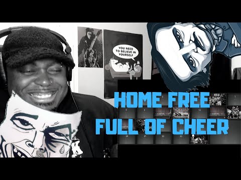 DramaSydETV:  HOME FREE   FULL OF CHEER  REACTION VIDEO