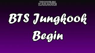 BTS Jungkook - Begin - Karaoke