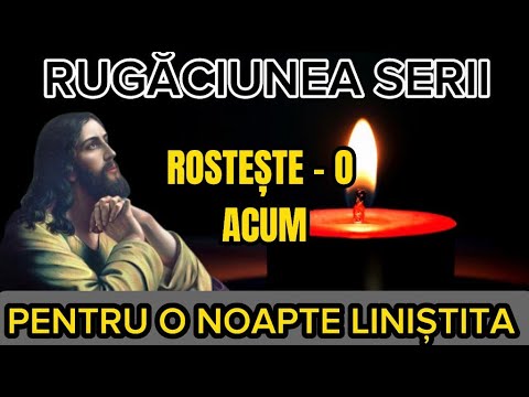 RUGĂCIUNEA DE SEARA CĂTRE DUMNEZEU FIUL