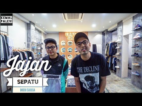 Jajan Sepatu : episode #8 - Dochi Sadega
