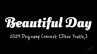 Download lagu 240525 Beautiful Day - 엔시티 도영(Doyoung) @ 2024 DOYOUNG CONCERT [Dear Youth,] mp3