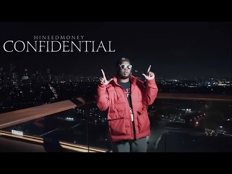 HiNeedMoney - Confidential | Dir. By @haitianpicasso