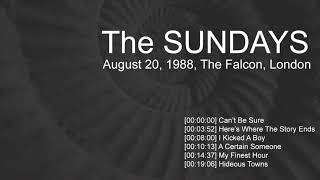 The Sundays - Live at The Falcon, London, England, August 20, 1988