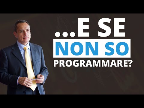 …e se non so programmare?