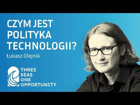 Łukasz Olejnik - Czym jest polityka technologii?