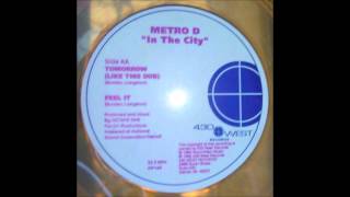 Metro D - Feel It