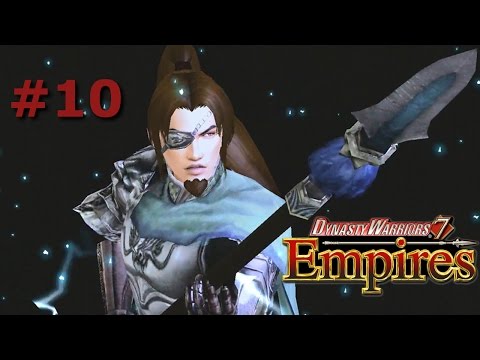 Dynasty Warriors 7 Empires (Zhao Jerz) Ep.10 [Playthrough with Commentary]