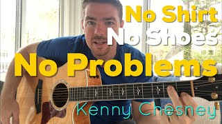 No Shoes, No Shirt, No Problem | Kenny Chesney | Beginner Guitar Lesson