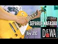 Separuh Nafasku - Dewa 19 (guitar cover) by ZC