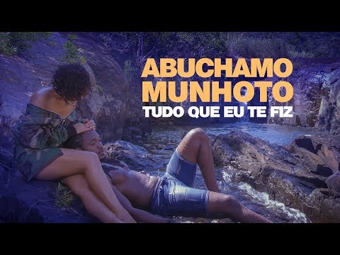 Abuchamo Munhoto - Tudo Que Eu Te Fiz (Official Video)