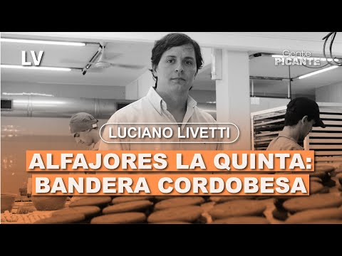 ALFAJORES LA QUINTA: “Llevar un alfajor es regalar un pedacito de Córdoba” l Luciano Livetti