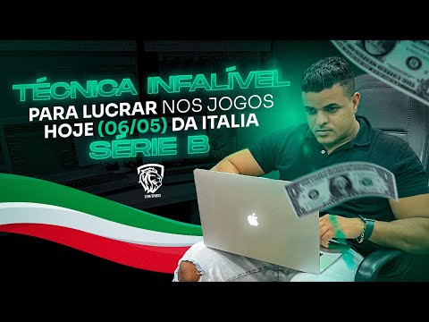 TÉCNICA INFALÍVEL PARA LUCRAR NOS JOGOS DA ITÁLIA SERIE B HOJE 06/05/2022 🔥✅