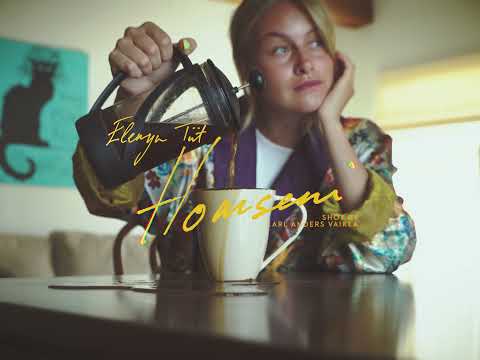Eleryn Tiit - Homseni (official video)