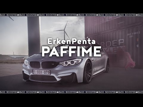 ErkenPenta - PAFFIME［Bass Boosted］