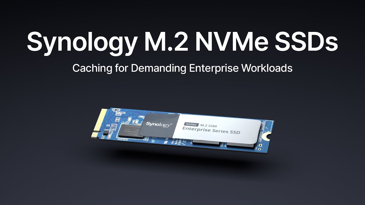 Synology M.2 NVMe SSDs: Caching for Demanding Enterprise Workloads | Synology