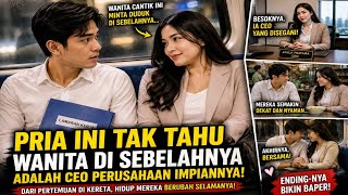 Download lagu Pria Sederhana Tak Sadar Wanita di Kereta Itu CEO Perusahaan Tempatnya Melamar mp3