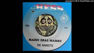 The Hawketts - Mardi Gras Mambo (Chess) 1955