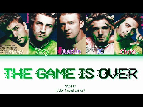 The Game Is Over - N'Sync