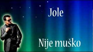 Jole - Nije muško (singl 2012)
