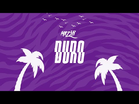 MAZ3R - DURO (Official Audio)