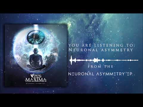 Opus Maxima -  Neuronal Asymmetry