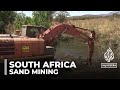 South Africa Sand Mining Environment Activists Raise The Alarm On Violations
