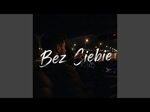 Bez Ciebie