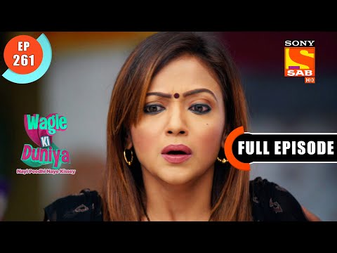 Is Rajesh Having A Heart Attack? - Wagle Ki Duniya - Ep 261 - Full Episode - 29 Jan 2022