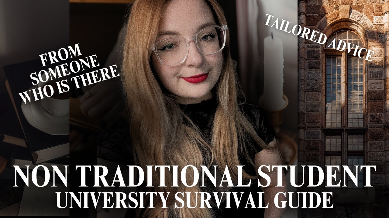 Non Traditional Student University SURVIVAL GUIDE 🍎