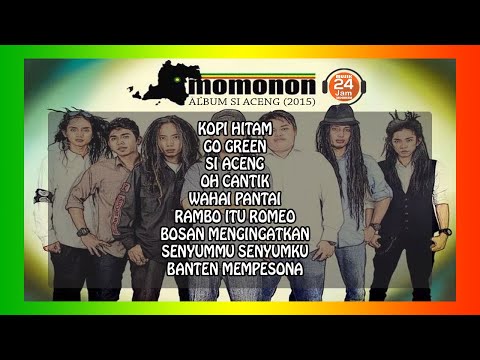 MOMONON FULL ALBUM (SI ACENG 2015) ???? REGGAE ???? MUSIK 24 JAM INDONESIA