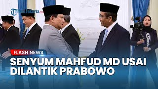 Bangga! Senyum Mahfud MD seusai Dilantik Prabowo, Masuk Anggota Komisi Percepatan Reformasi Polri