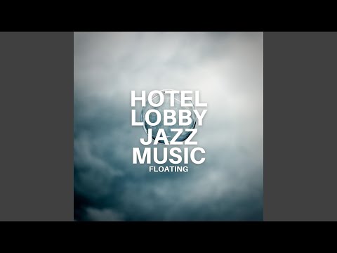 5 Star Jazz For 5 Star Hotels