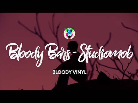 BLOODY VINYL - BLOODY BARS - STUDIOMOB (Testo/Lyrics) feat. Lazza