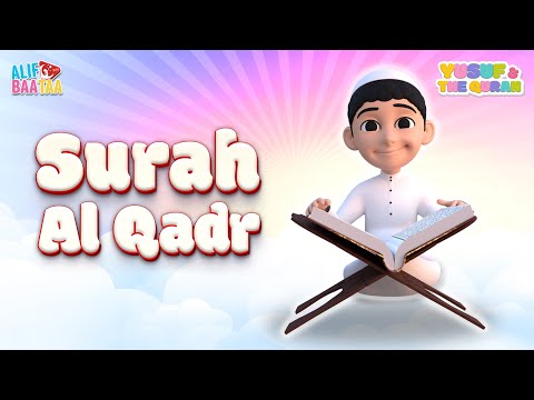 Surah Al Qadr - Yusuf & The Quran