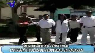 preview picture of video 'MUNICIPALIDAD PROVINCIAL DE CAÑETE ENTREGA TITULOS DE PROPIEDAD'
