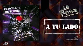 La Renga - A tu lado - Detonador De sueños