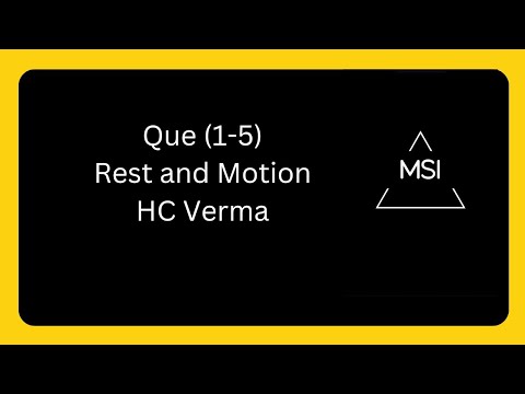 Q(1-5) Rest and motion HC Verma #hcverma
