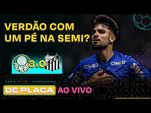 PALMEIRAS 3X0 SANTOS; VASCO VENCE COM UM A MENOS; GRE-NAL E SORTEIO DA CHAMPIONS | De Placa 27/08/26